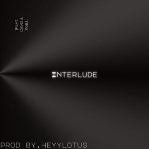 Interlude (Explicit)