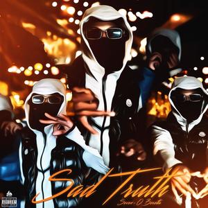 Sad Truth (Explicit)