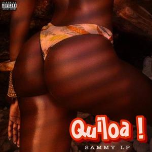 Quiloa (Explicit)