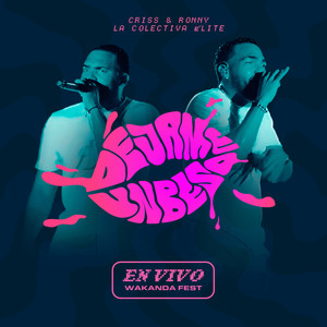 Déjame Un Beso (En Vivo Wakanda Fest)
