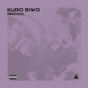 Kuro Siwo (Explicit)