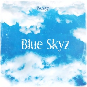 Blue Skyz (Explicit)