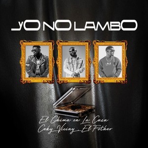 YO NO LAMBO (Remix)