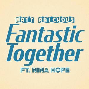 Fantastic Together (feat. Nina Hope) (Acapella)
