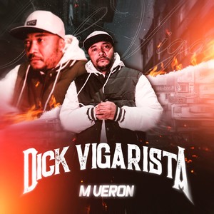 Dick Vigarista (Explicit)