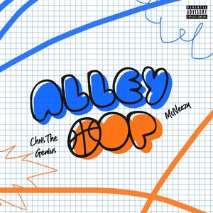 ALLEY-OOP (feat. McNeezy)