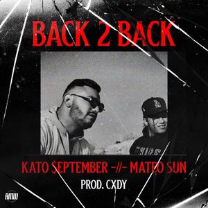 BACK 2 BACK (Explicit)