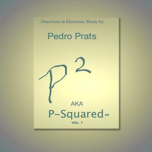 AKA P-Squared EP Vol. 1