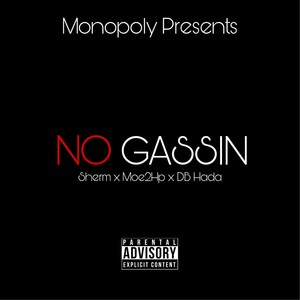 No Gassin (Explicit)