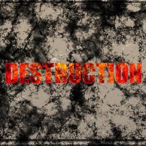 Destruction(feat. liljuicy) (Explicit)