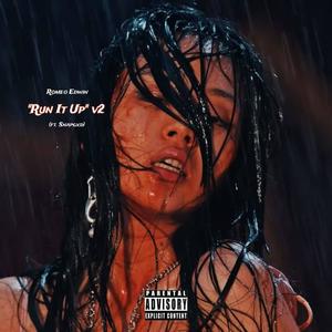 Run It Up (feat. Snapgxd) [Explicit]