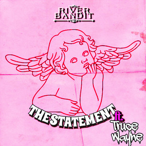 The Statement (Explicit)
