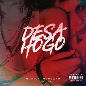 Desahogo (feat. MC Jay) (Explicit)