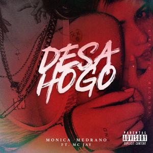 Desahogo(feat. MC Jay) (Explicit)