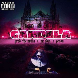 Candela (Explicit)