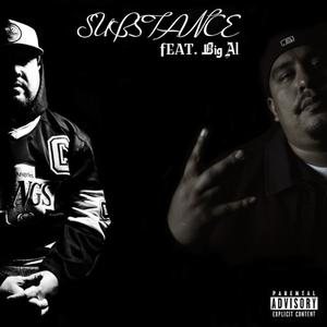 Substance(feat. Big Al) (Explicit)