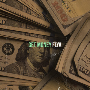Get Money (Explicit)