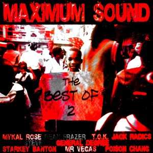 The Best of Maximum Sound, Vol. 2