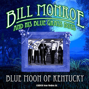 Blue Moon of Kentucky