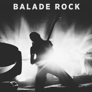 Balade rock (Explicit)