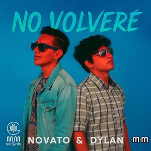 No Volveré (feat. Novato & Mattyw j Mat) (Explicit)