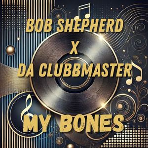My Bones (Extended Mix)