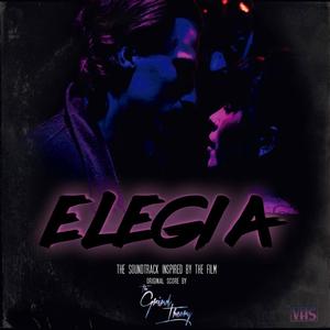 Elegia (The Soundtrack Inspired by the Film)