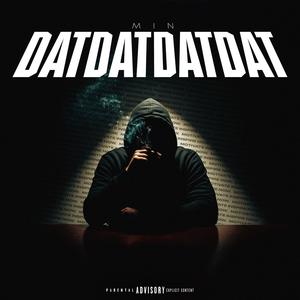 Dat Dat Dat Dat (Explicit)