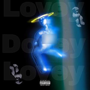 Lovey Dovey (feat. Blingie Beast, Sirr Titties & Avian $urma) [Explicit]