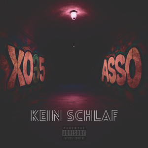 Kein Schlaf (Explicit)