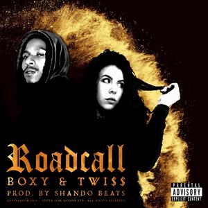 Roadcall (Explicit)