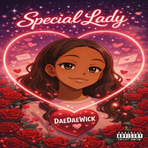 Special Lady (Valentine) (Explicit)