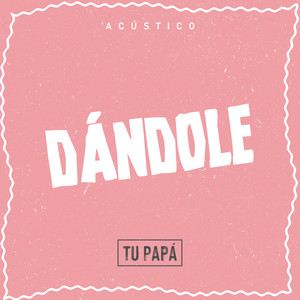 Dandole (Acustico)