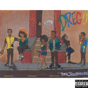 Drego (Explicit)