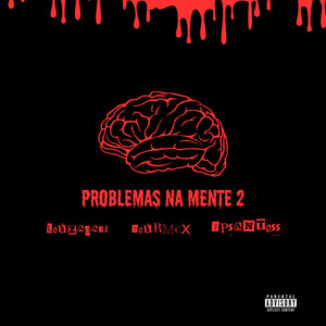 Problemas na Mente 2 (Explicit)