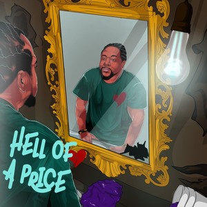 Hell of a Price (Explicit)