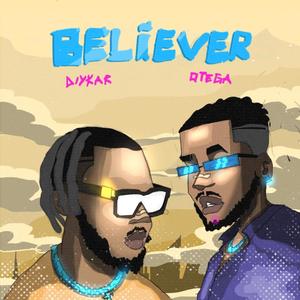 Believer (feat. Otega) [Explicit]