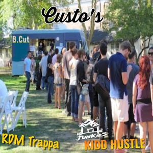 Custo's (feat. Kidd Hustle) (Explicit)
