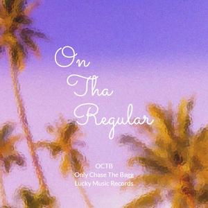 On Tha Regular (feat. Yung Lucky & Supa Siah) [Explicit]