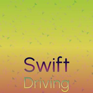 Swift Driving