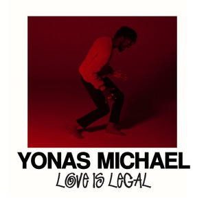 Love Is Legal - EP (Explicit)