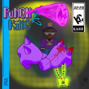 Punch King Vol 2 (Explicit)