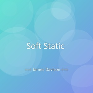 Soft Static