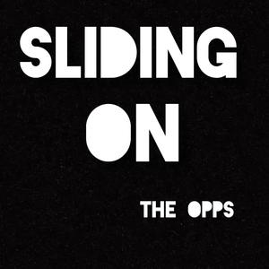 Sliding On The Opps (Explicit)