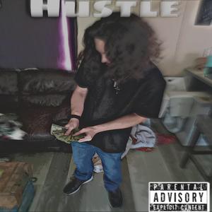 Hustle (Explicit)