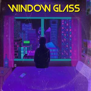 Window Glass