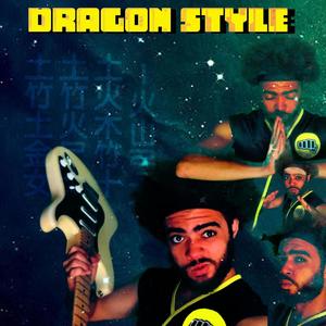 Dragon Style (Explicit)