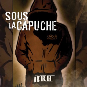 Sous la capuche