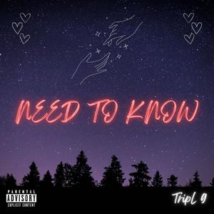 Need To Know (Explicit)