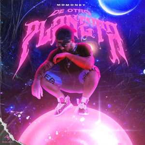 De Otro Planeta (Explicit)